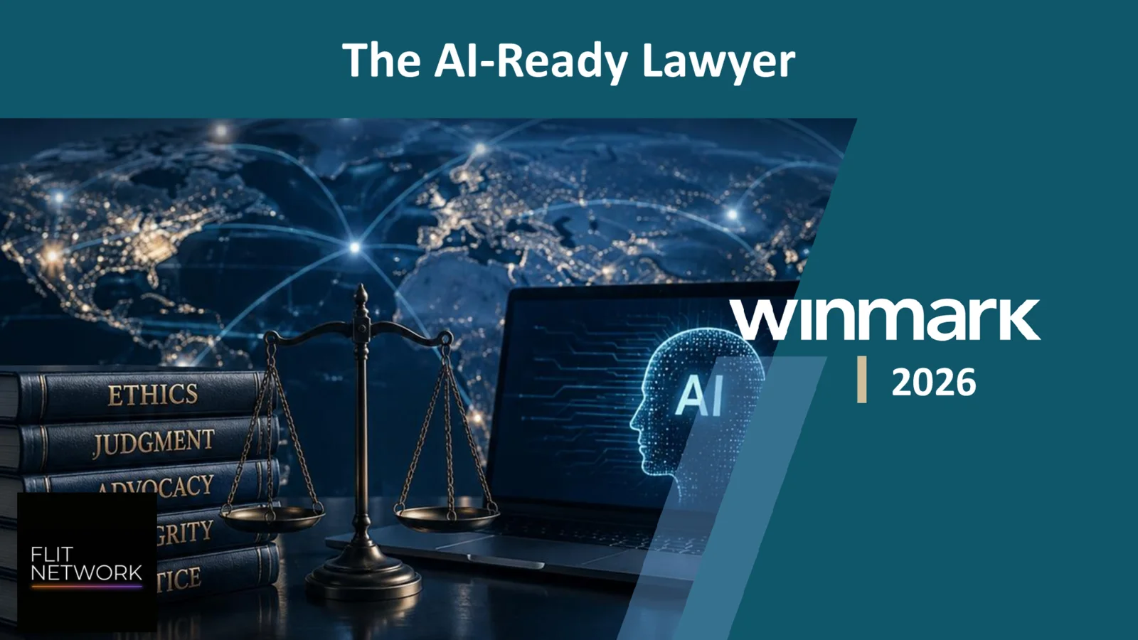 Couverture du rapport The AI-Ready Lawyer 2026, publié par Winmark et FLIT Network